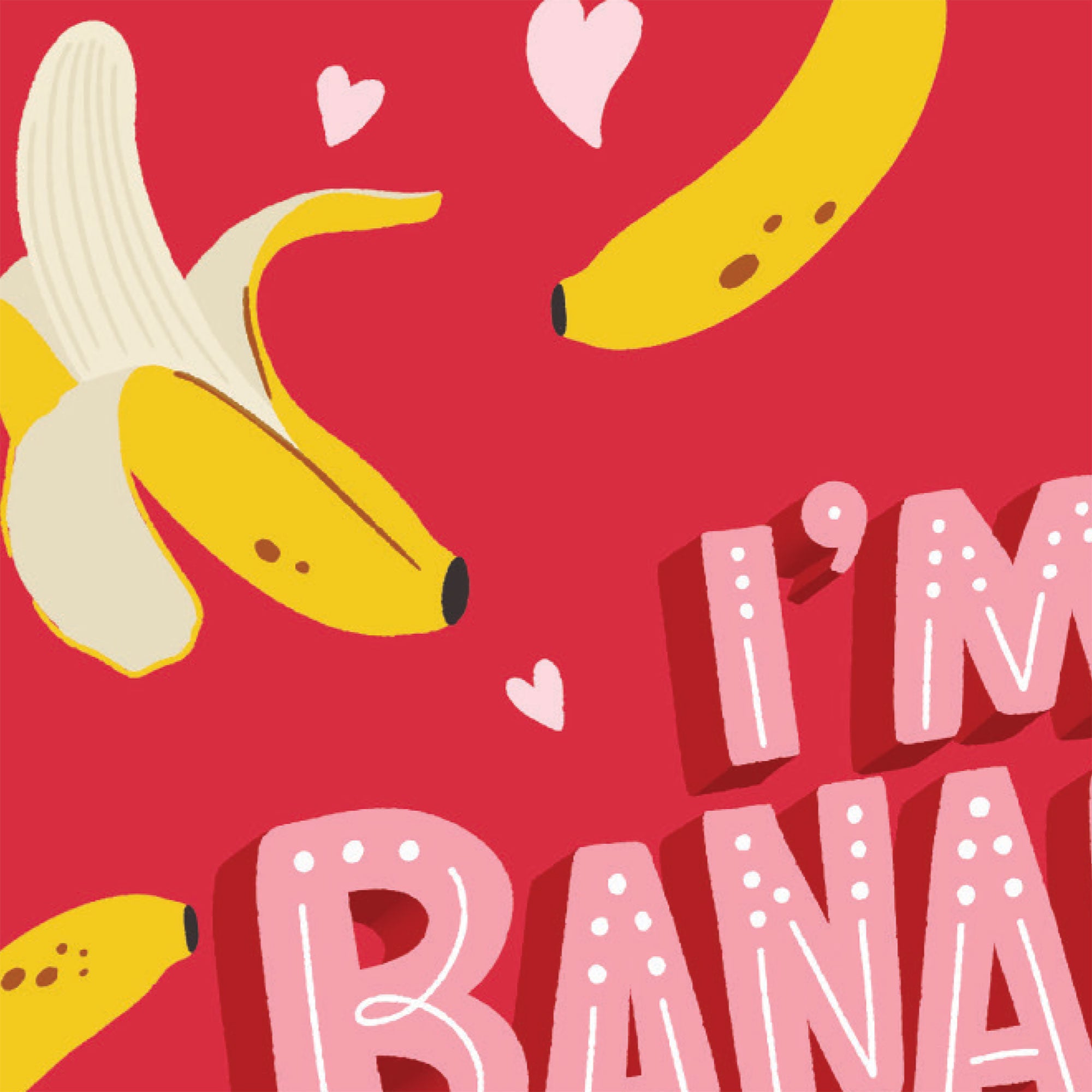 I’m Bananas for You Funny Fruit-Themed Card