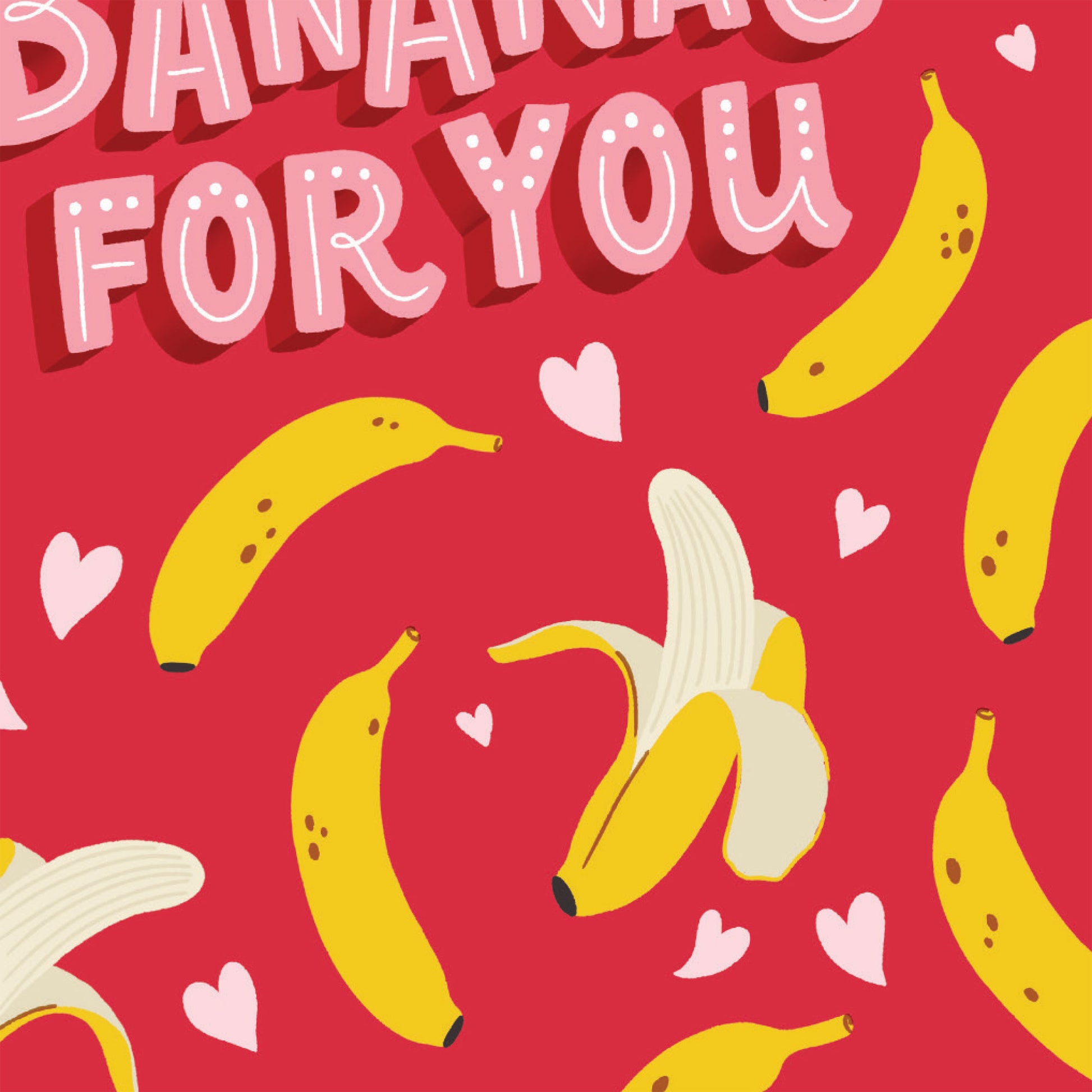 I’m Bananas for You Funny Fruit-Themed Card
