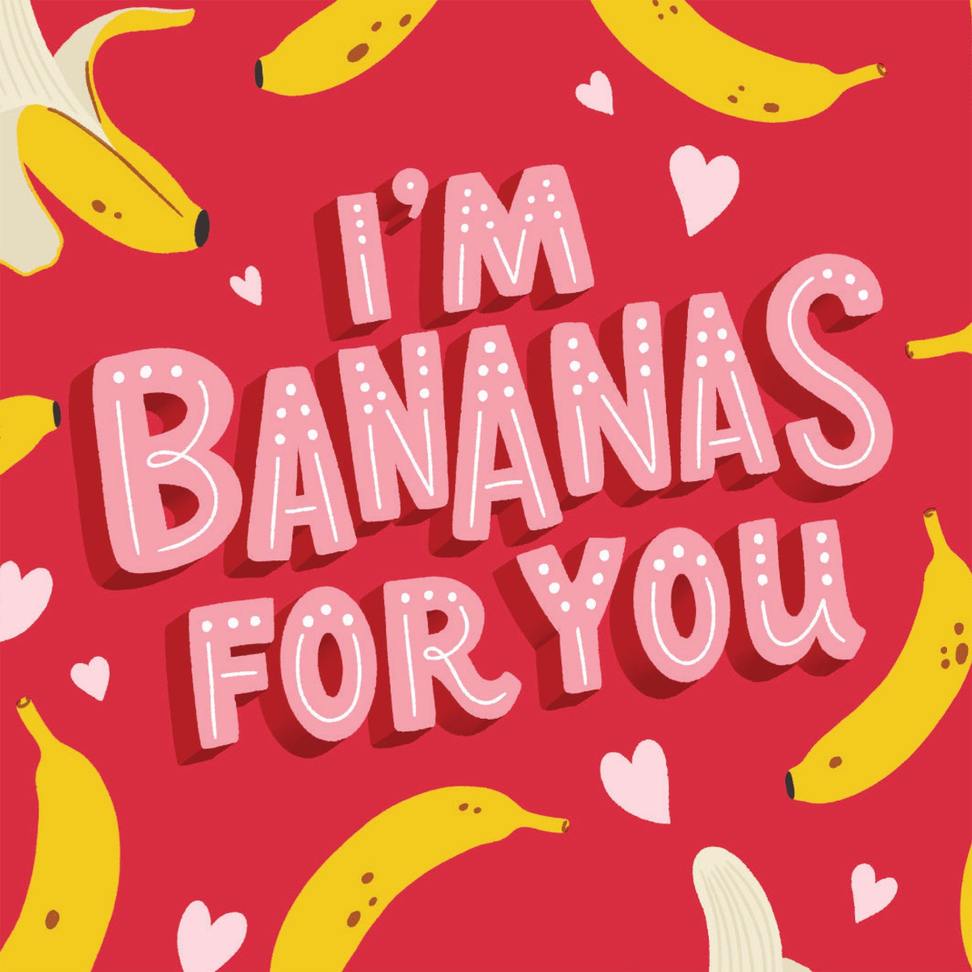 I’m Bananas for You Funny Fruit-Themed Card
