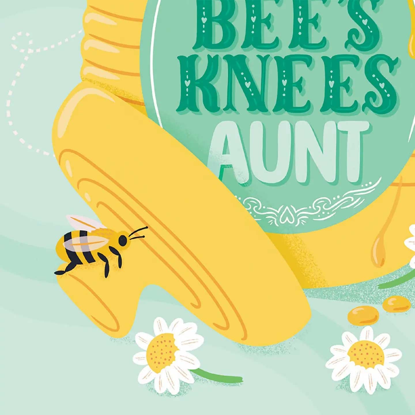 Bees Knees Aunt Birthday Card
