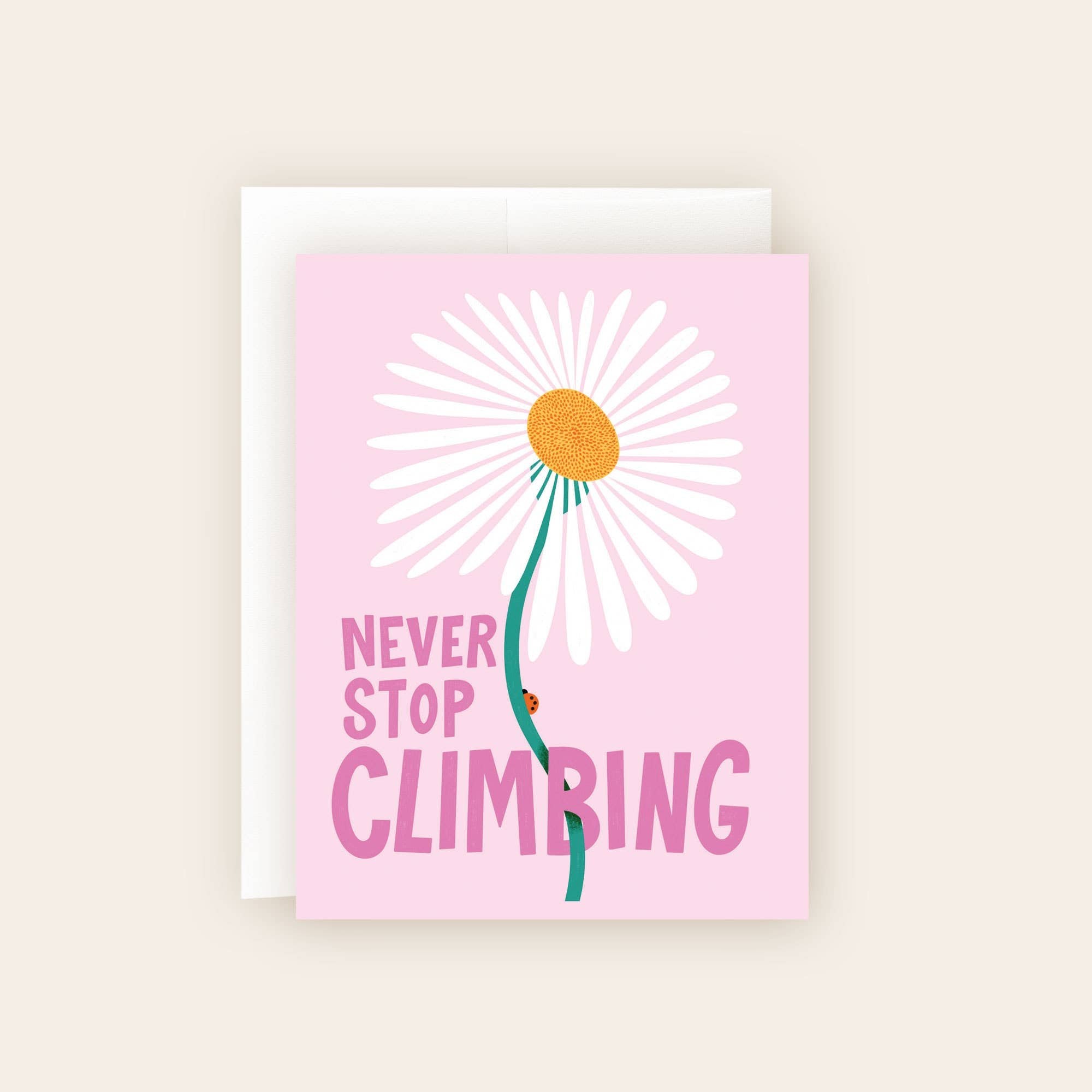 Never Stop Climbing Encouragement Card