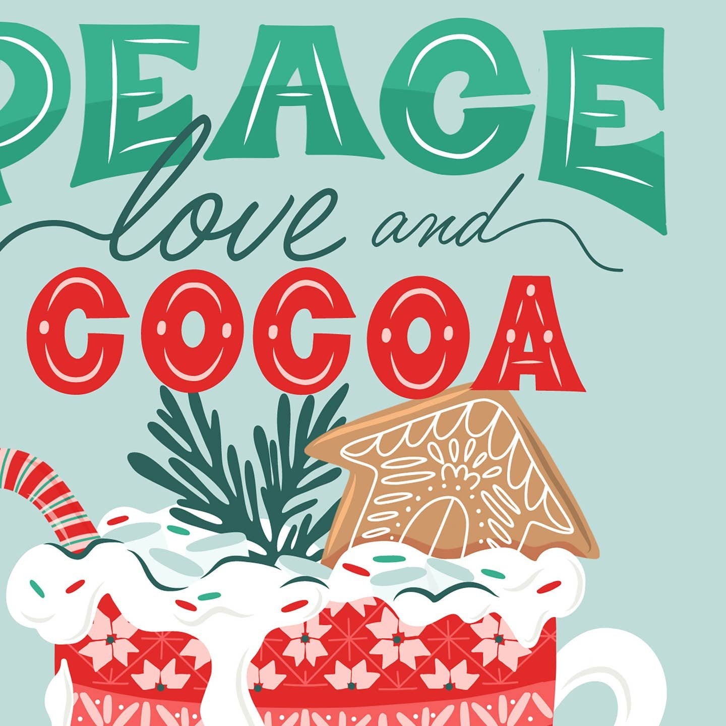 Peace, Love & Cocoa Whimsical Holiday Card