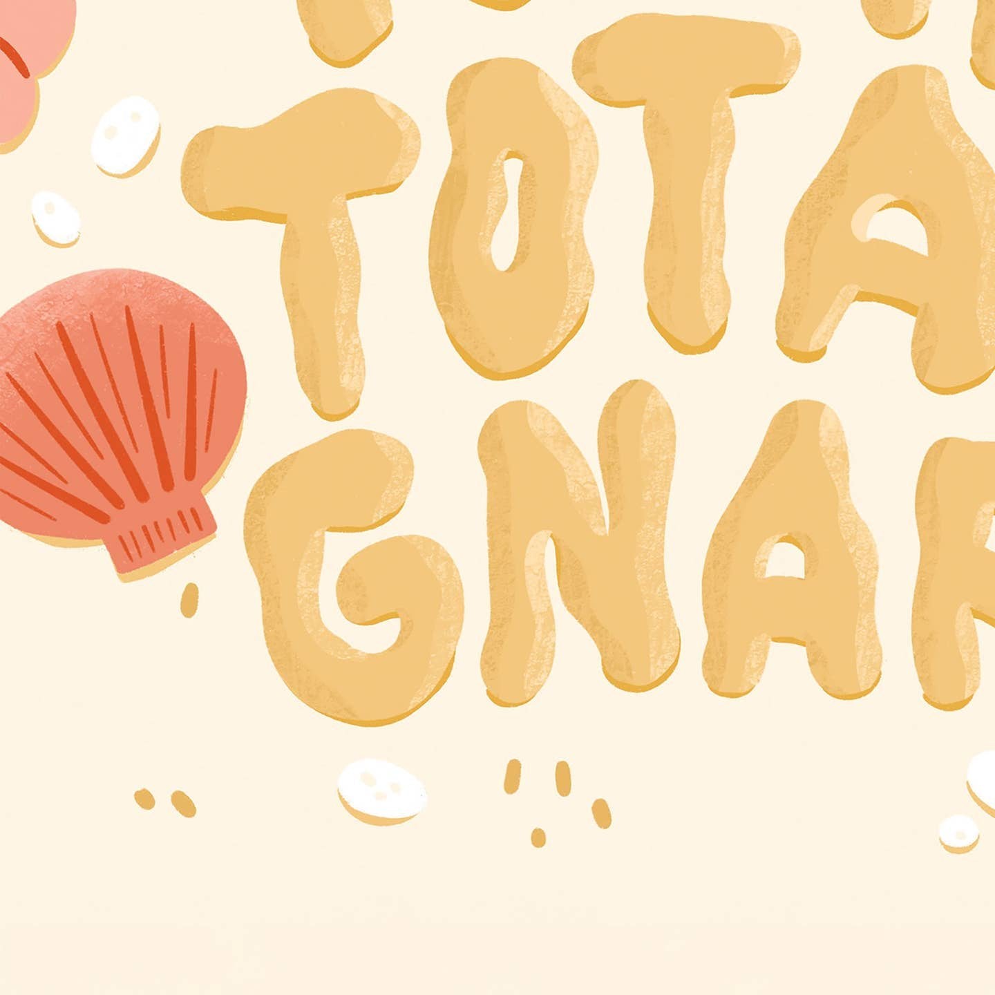 You Are Total Gnarly Encouragement Card