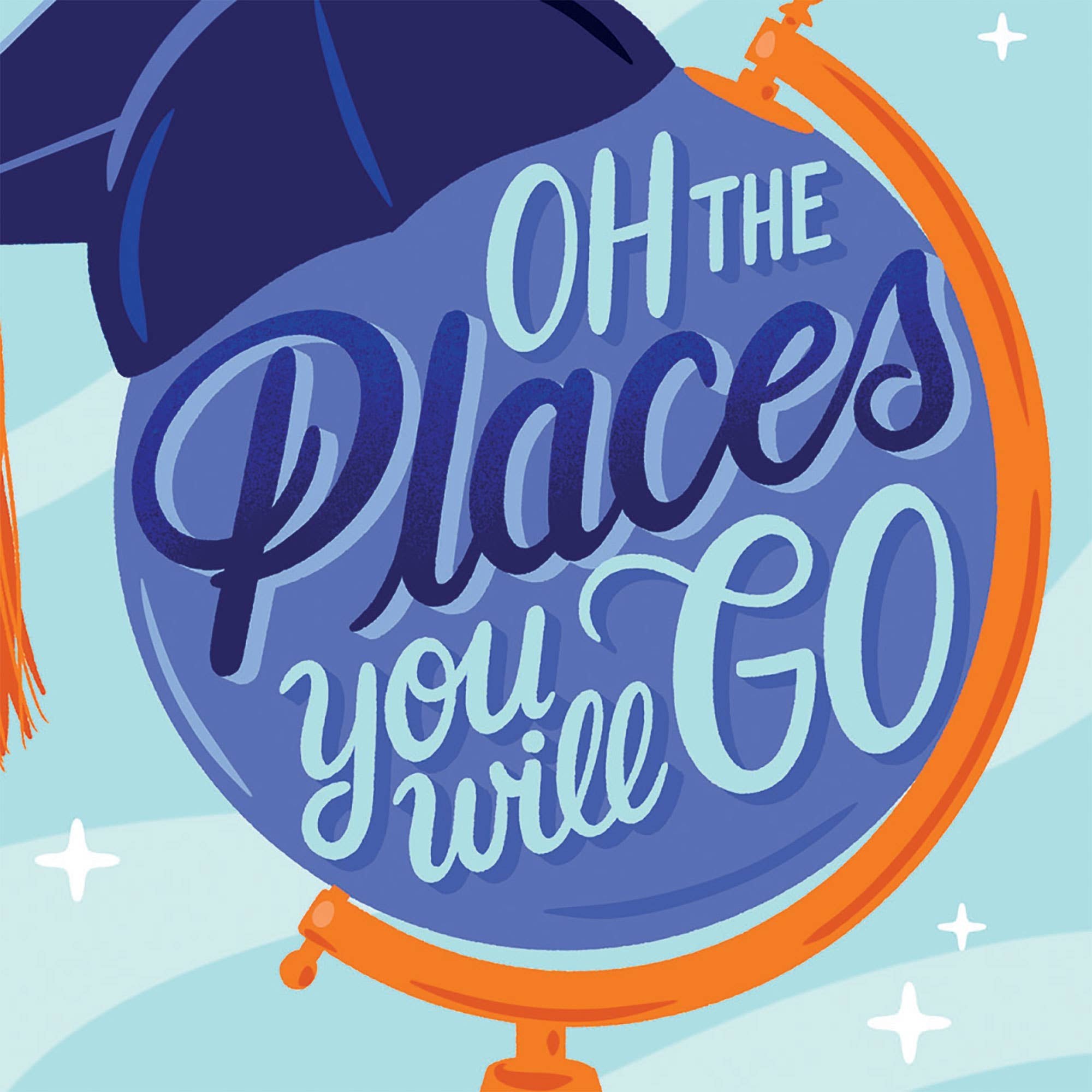 Oh the Places You Will Go Grad Card