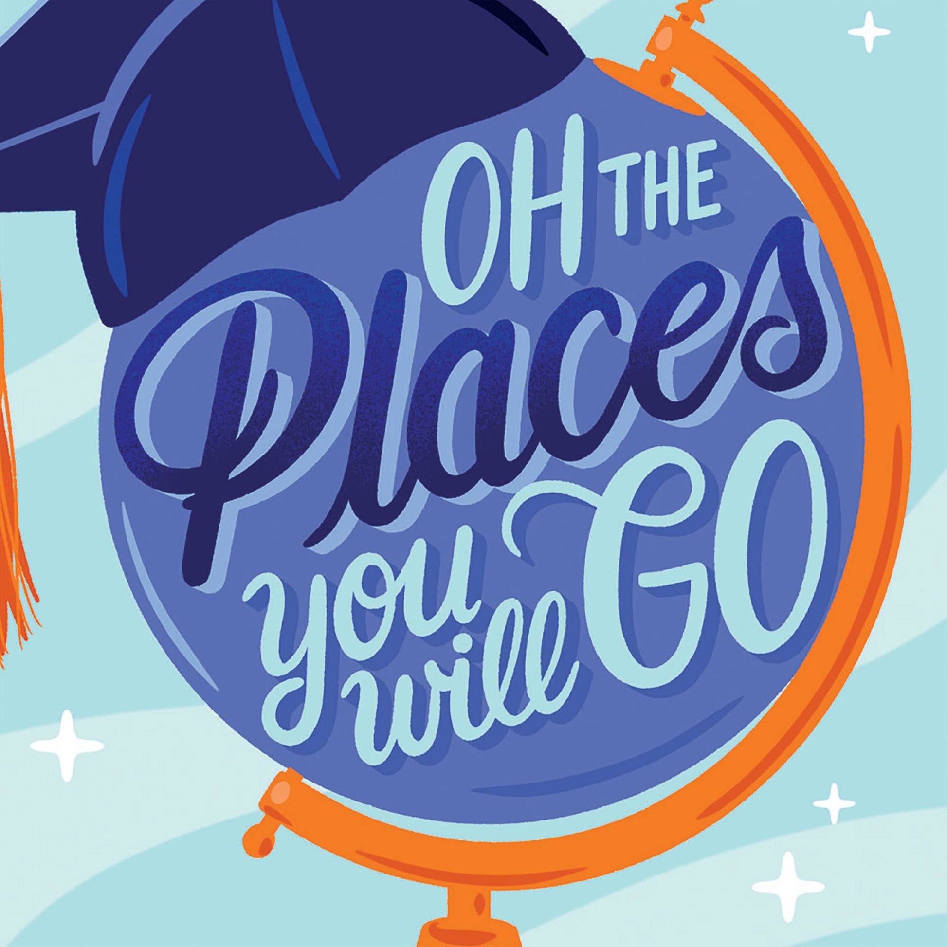 Oh the Places You Will Go Grad Card