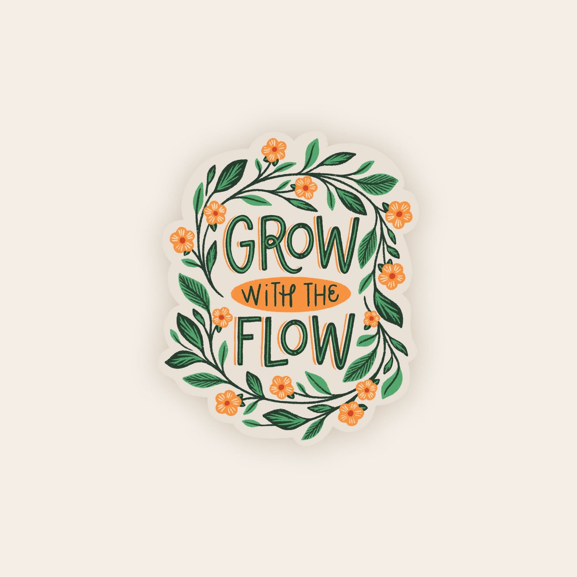 Clear Vinyl Sticker Grow with the Flow