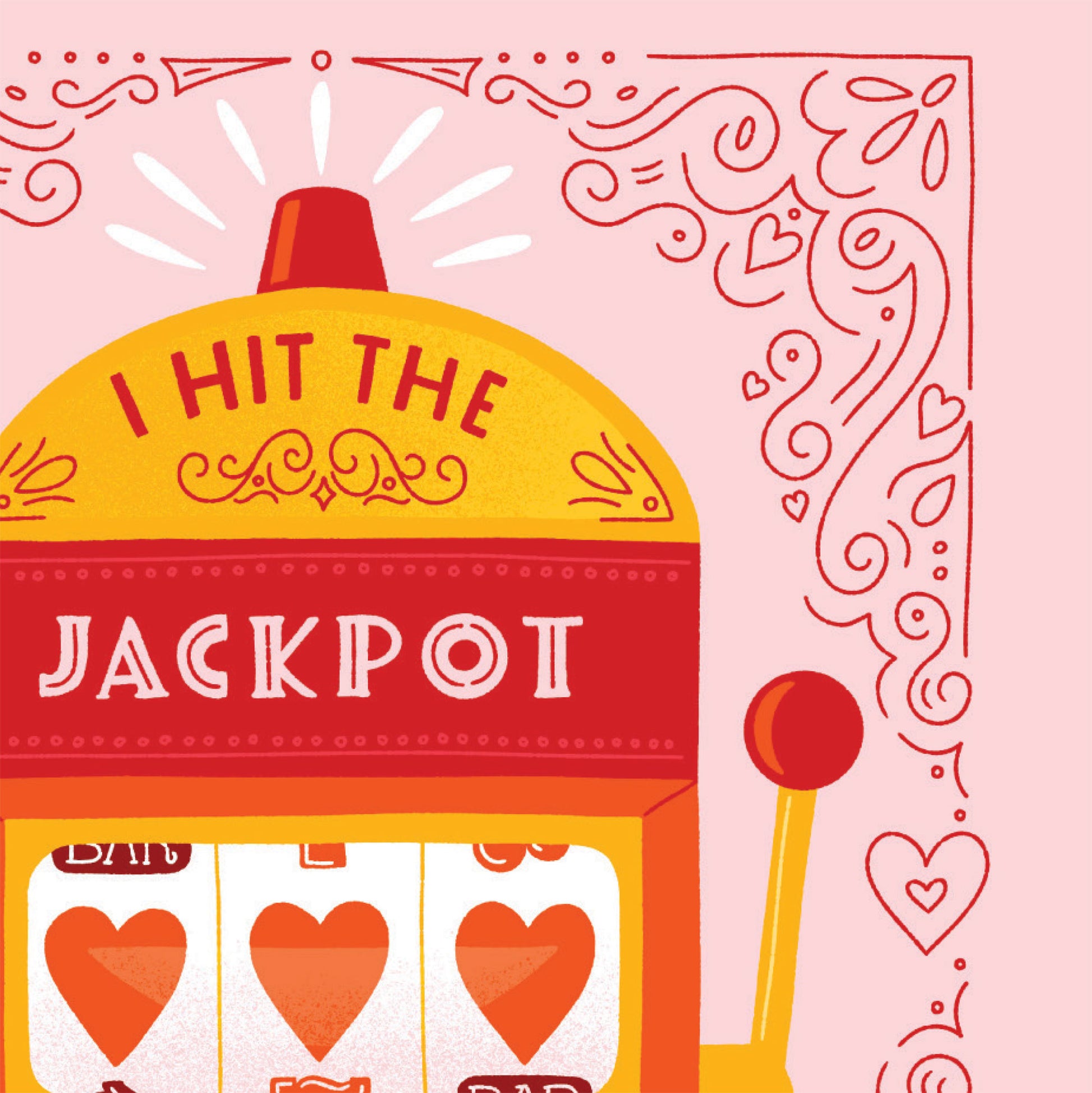 Hit the Jackpot Love Valentine Card