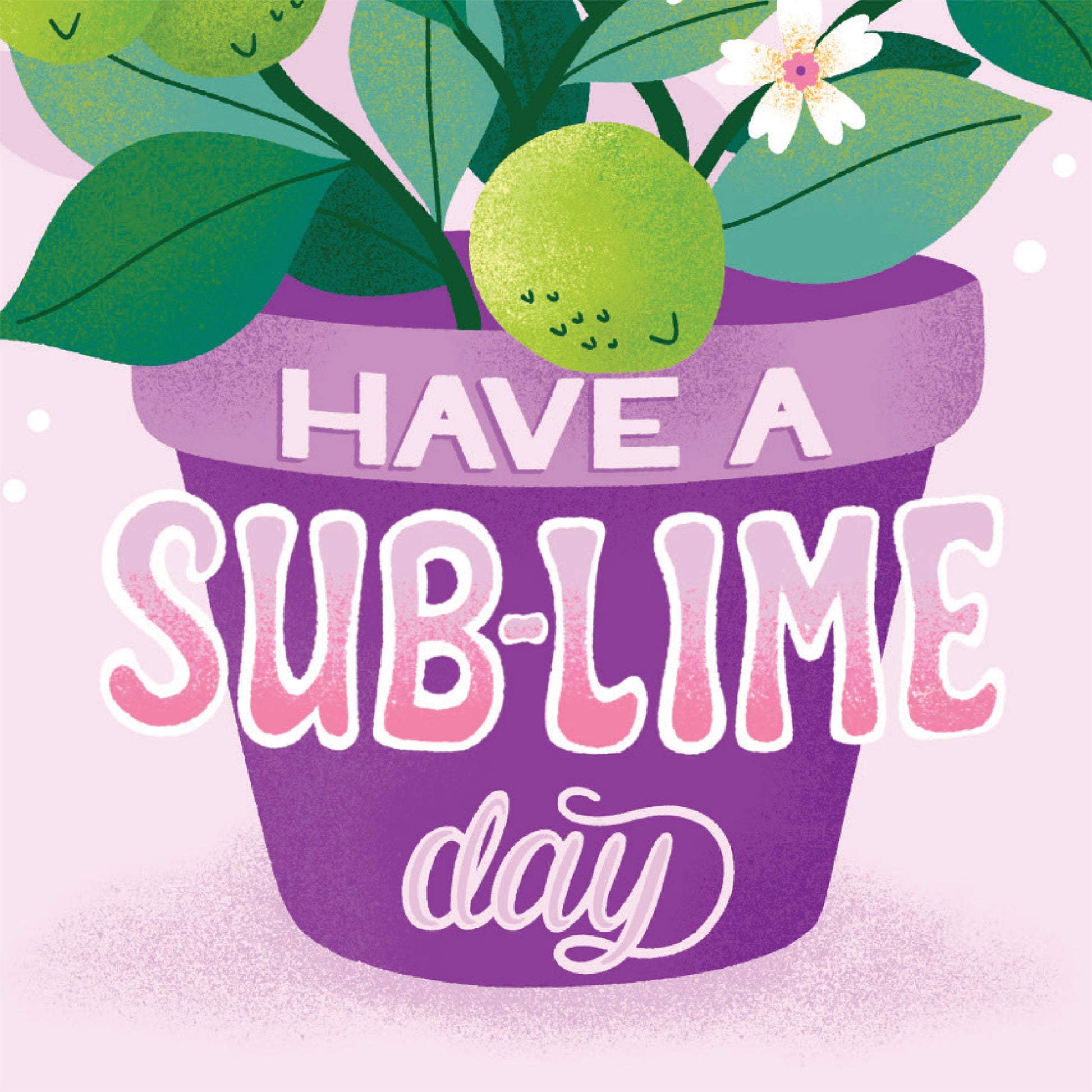 Have a Sub-Lime Day Card