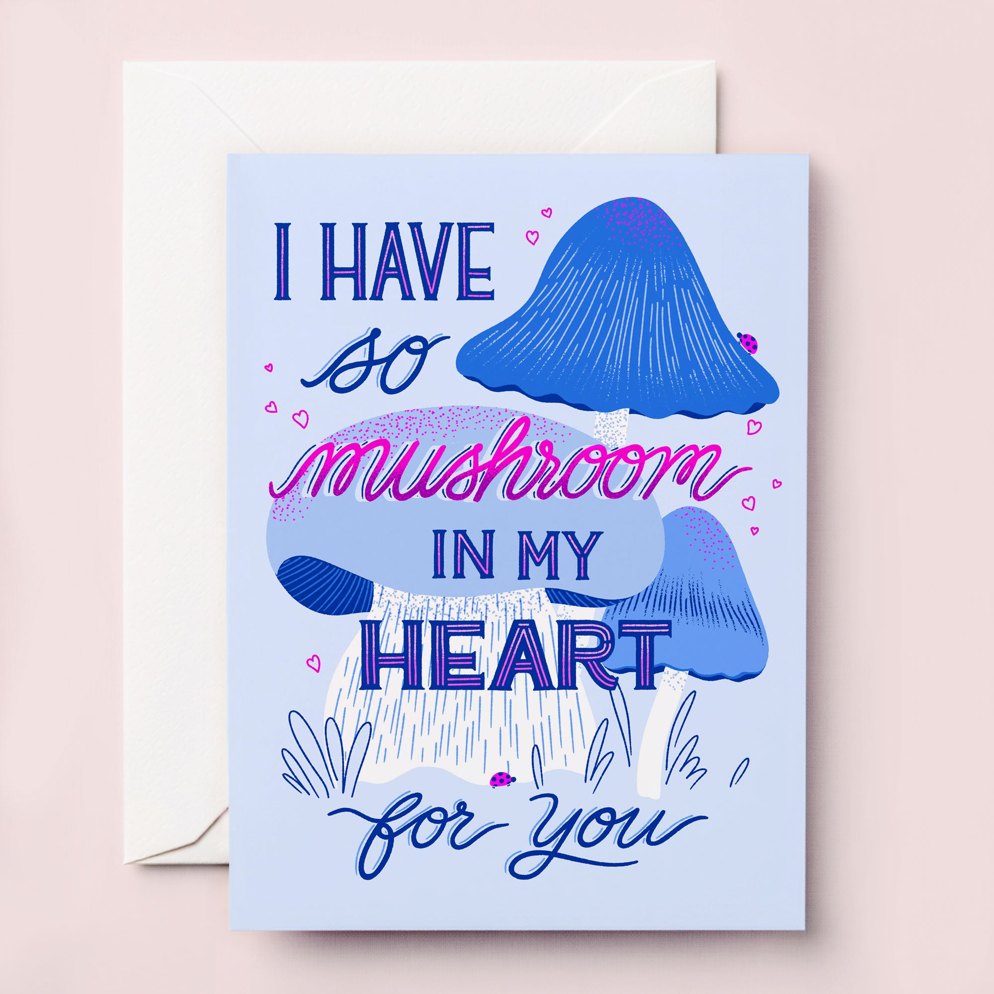 So Mushroom in my Heart