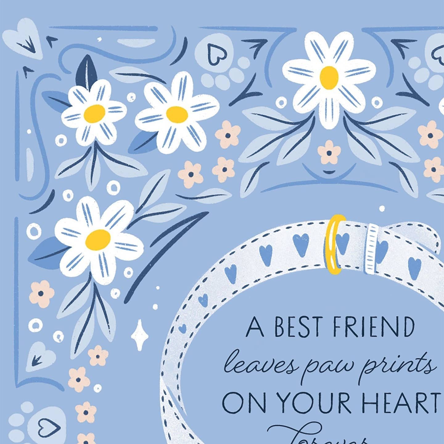 Pet Sympathy "Paw Prints on Your Heart” Card