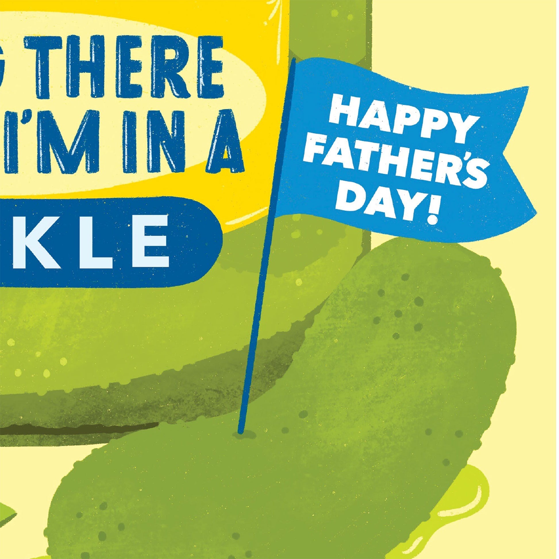 In A Pickle Father's Day Card
