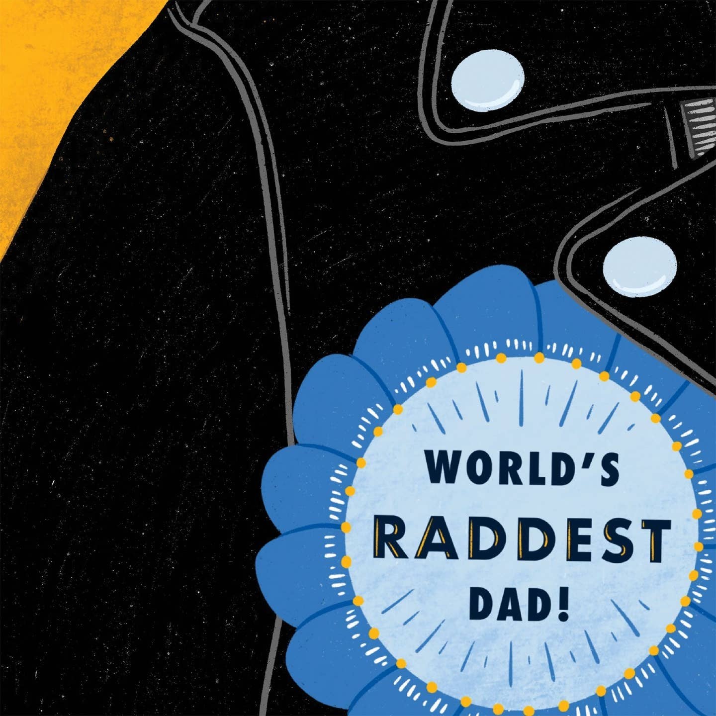World's Raddest Dad Father's Day Card
