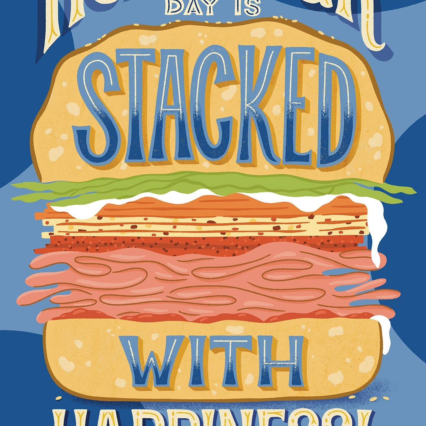 Stacked with Happiness Hero Sandwich Card