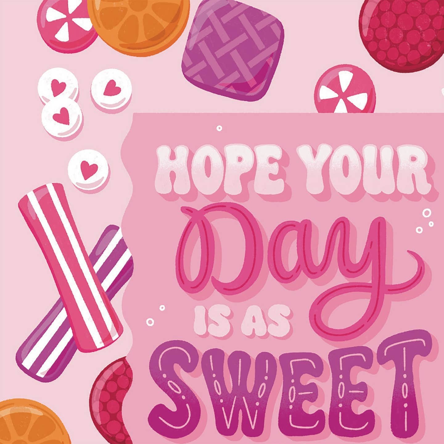 Sweet As You Are Candy Birthday Card