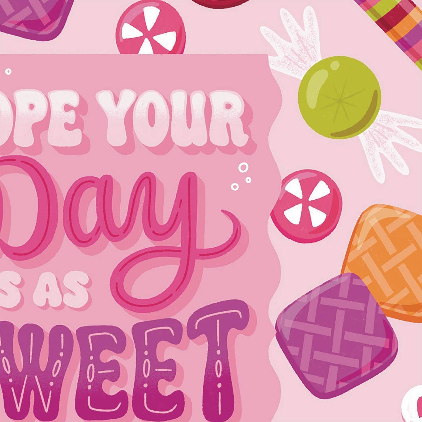 Sweet As You Are Candy Birthday Card