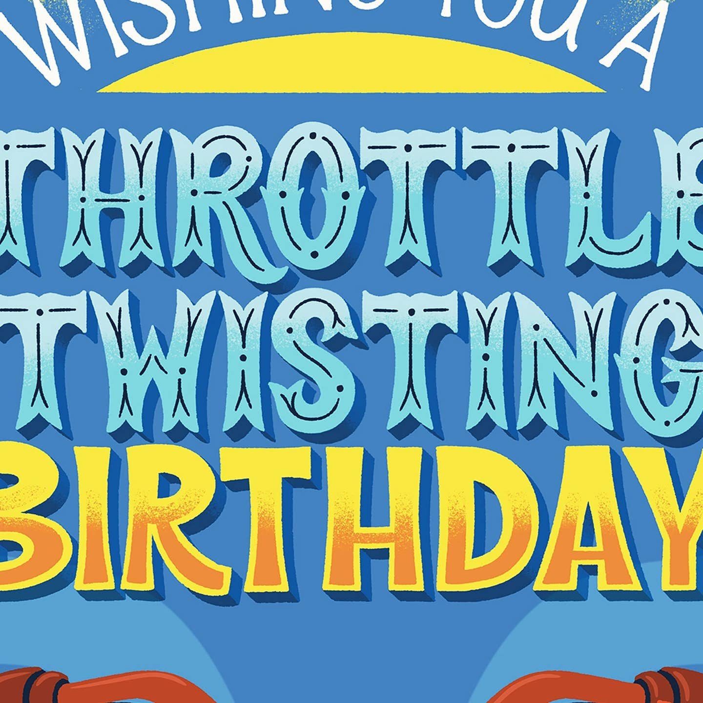Throttle Twisting Birthday Motorcycle Card