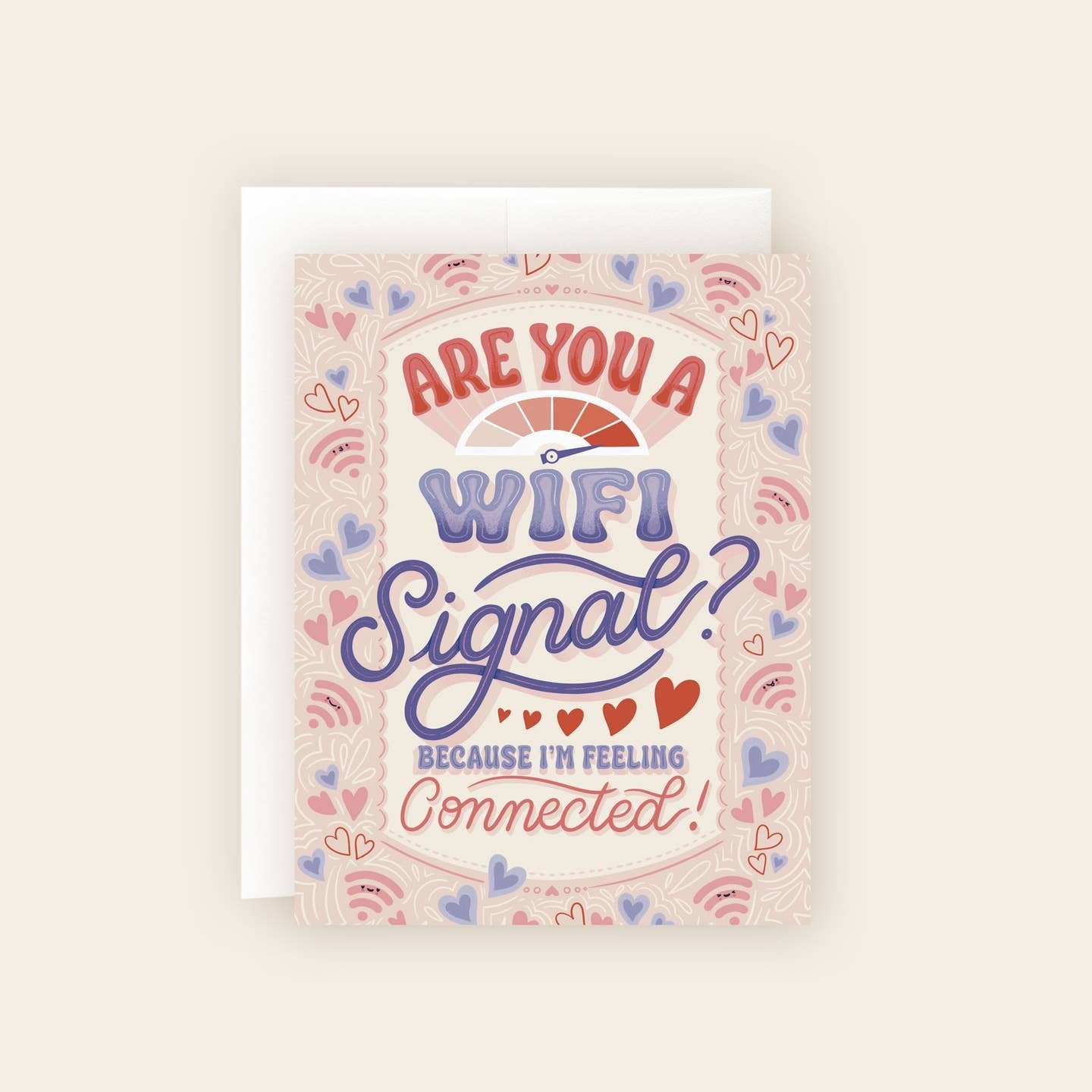 Are You A Wifi Signal Pun Love Card