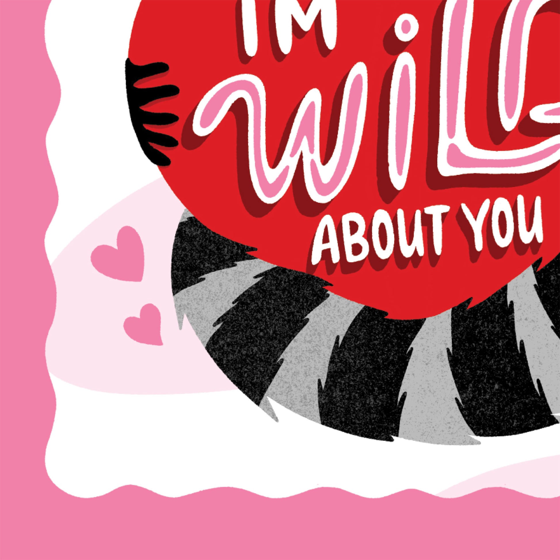I’m Wild About You Cute Animal Pun Valentine Card