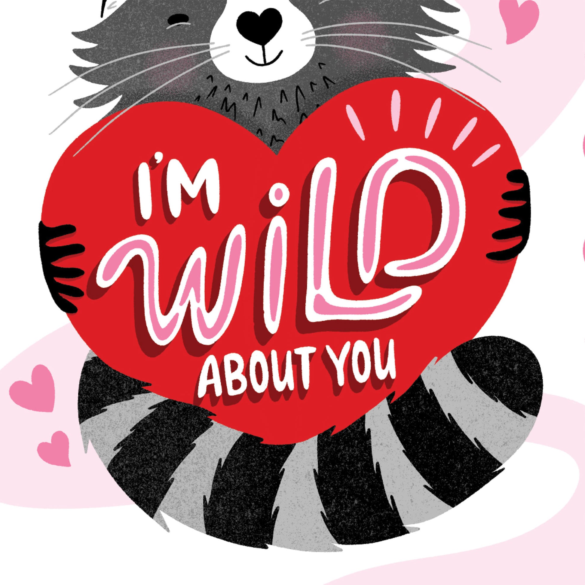 I’m Wild About You Cute Animal Pun Valentine Card